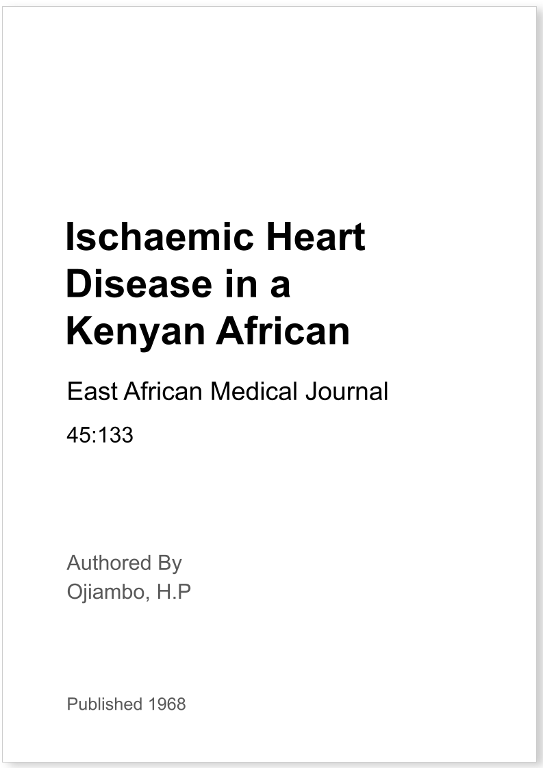 Ischaemic Heart Disease in a Kenyan African