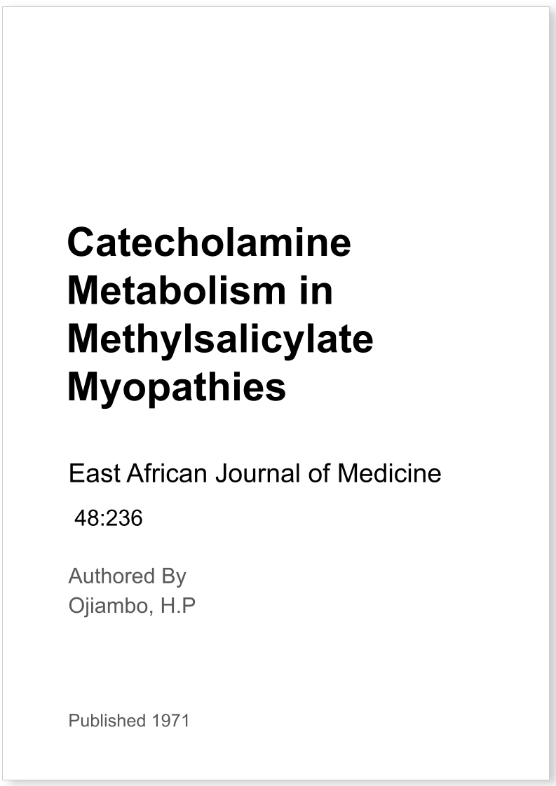 Catecholamine Metabolism in Methylsalicylate Myopathies