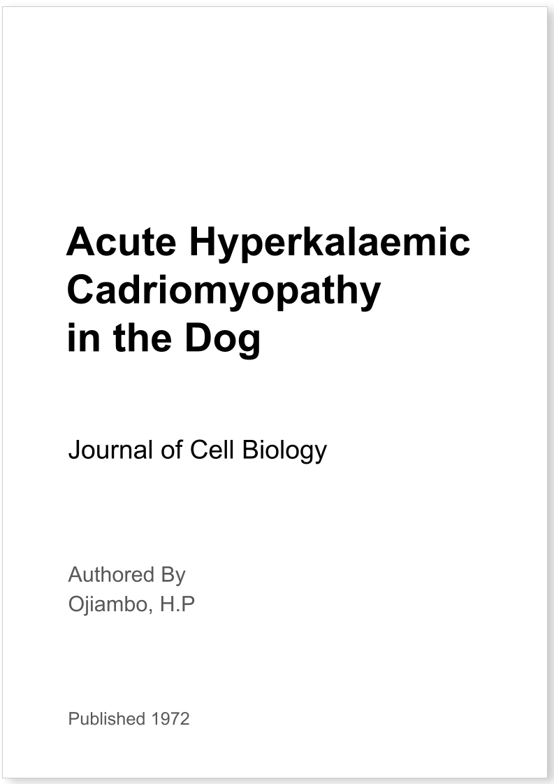 Acute Hyperkalaemic Cadriomyopathy in the Dog