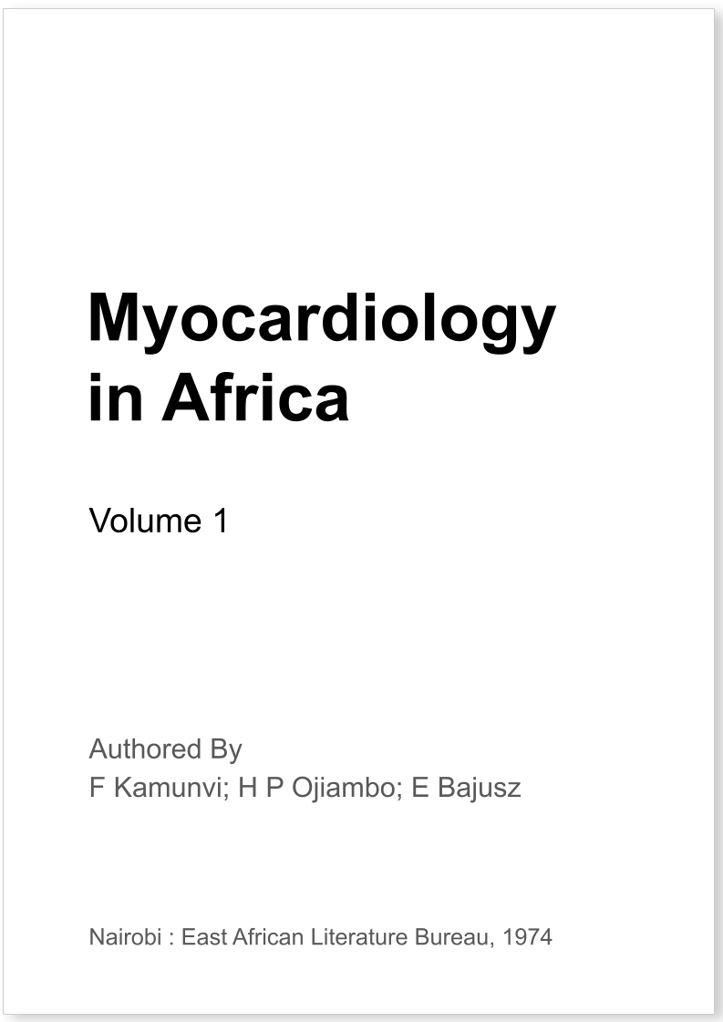 Myocardiology in Africa Volume 1