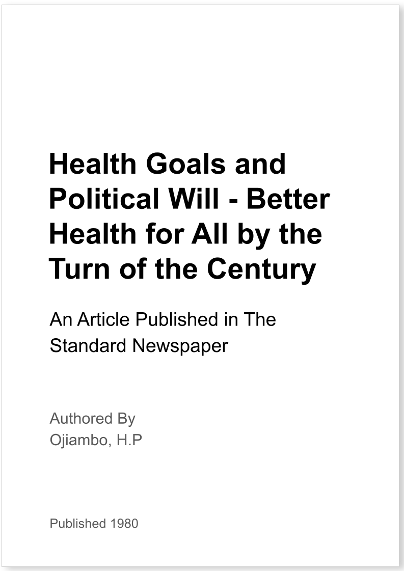 Health Goals and Political Will - Better Health for All by the Turn of the Century