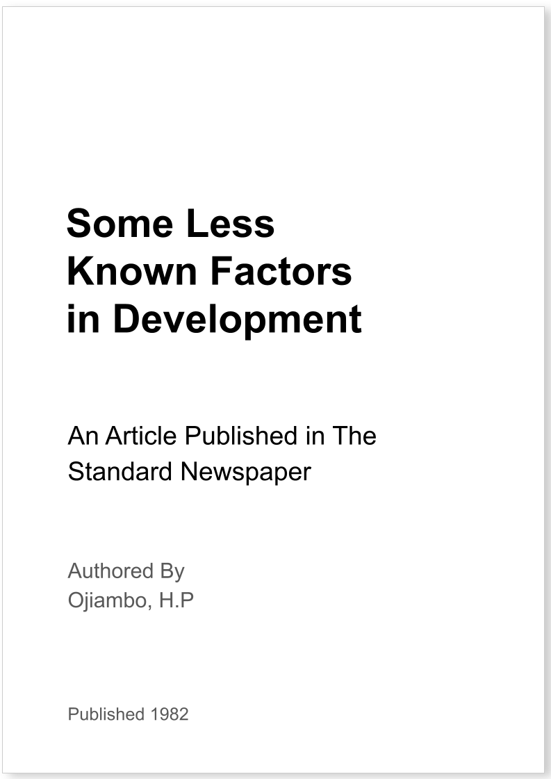 Some Less Known Factors in Development