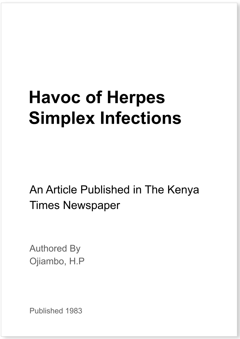 Havoc of Herpes Simplex Infections