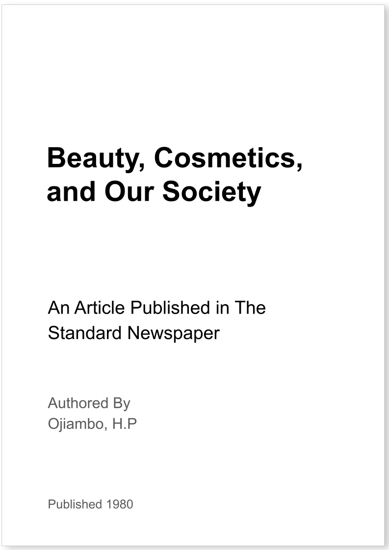 Beauty, Cosmetics, and Our Society